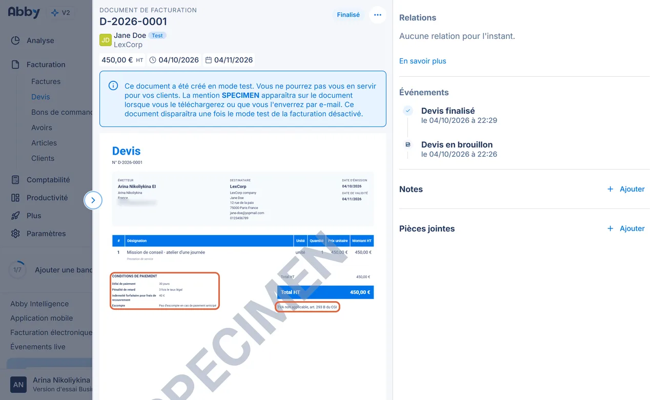 Devis D-2026-0001 finalisé dans Abby, en mode test, avec le bloc Conditions de paiement encadré (délai de 30 jours, pénalité de retard à 3 fois le taux légal, indemnité de 40 €, pas d'escompte) et la mention TVA non applicable, art. 293 B du CGI encadrée