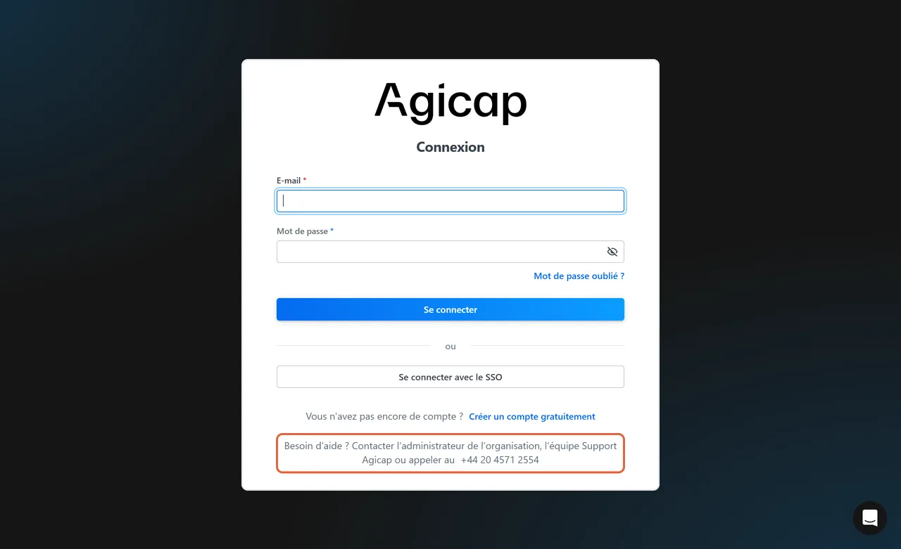 Page de connexion de l'application Agicap en français, avec la phrase encadrée : Besoin d'aide, contacter l'équipe Support Agicap ou appeler au +44 20 4571 2554