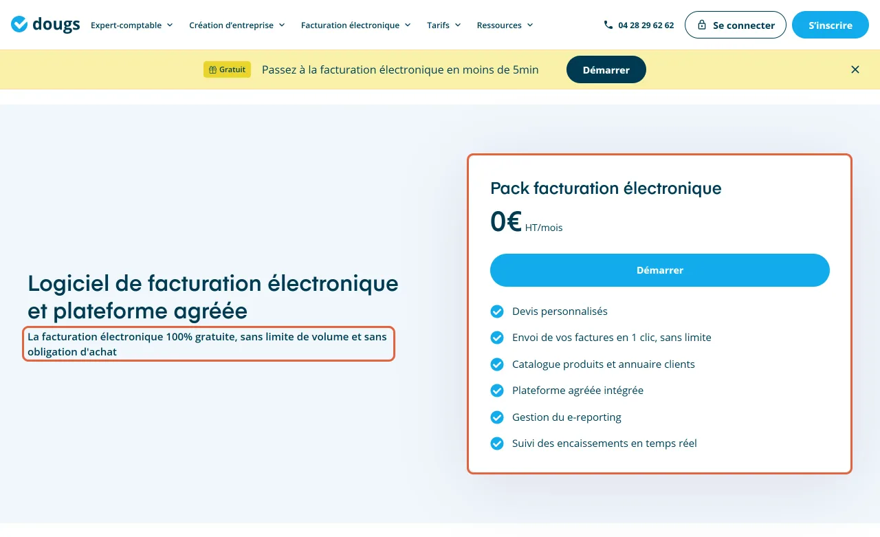 Page de Dougs sur sa plateforme de facturation électronique gratuite : le Pack facturation électronique à 0 € HT par mois, avec plateforme agréée intégrée et gestion du e-reporting, est encadré, ainsi que la mention sans limite de volume