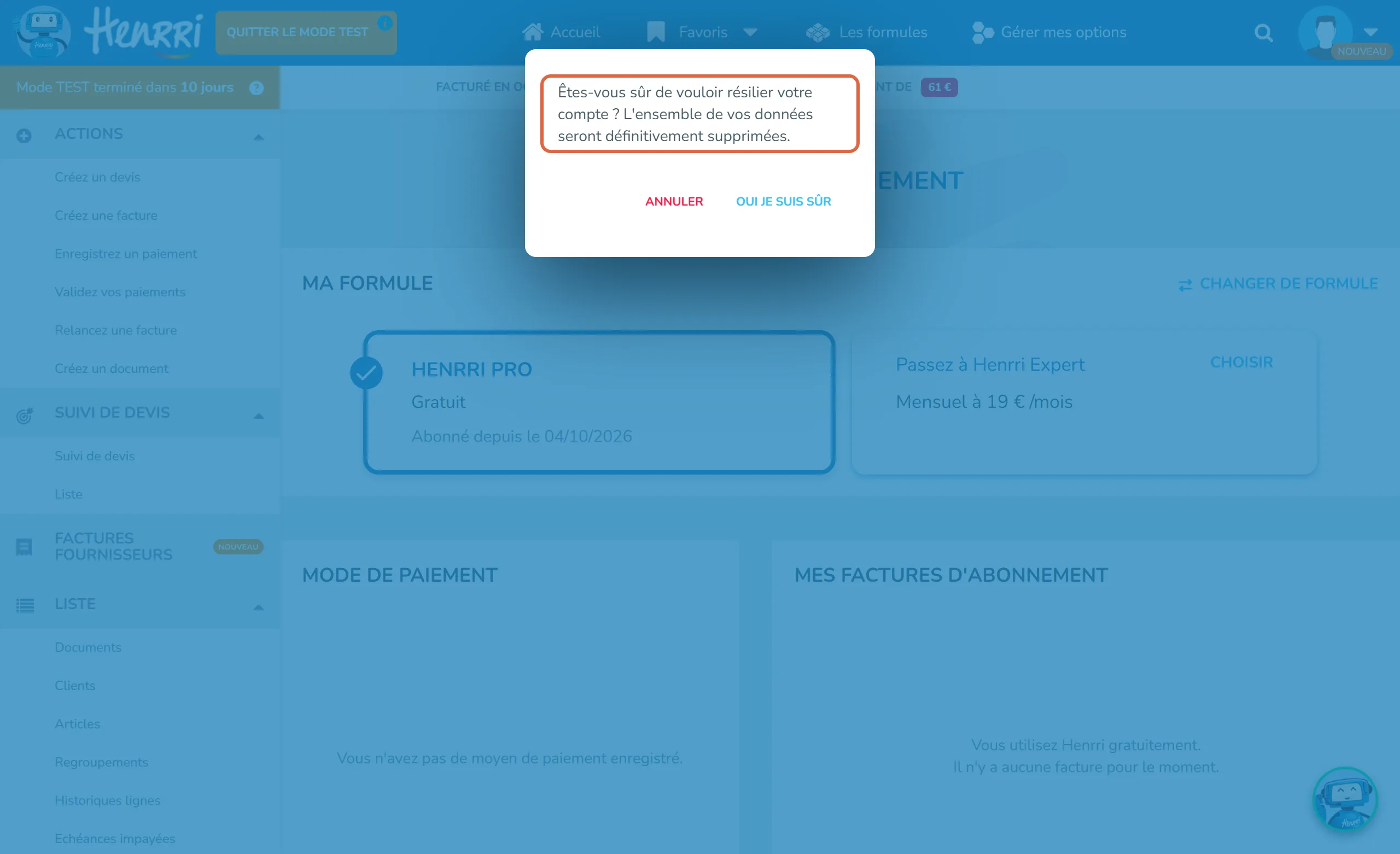 Fenêtre de confirmation de Henrri après un clic sur Supprimer mon compte : la question encadrée demande si l'on est sûr de vouloir résilier son compte, l'ensemble des données étant définitivement supprimées, avec les boutons Annuler et Oui je suis sûr