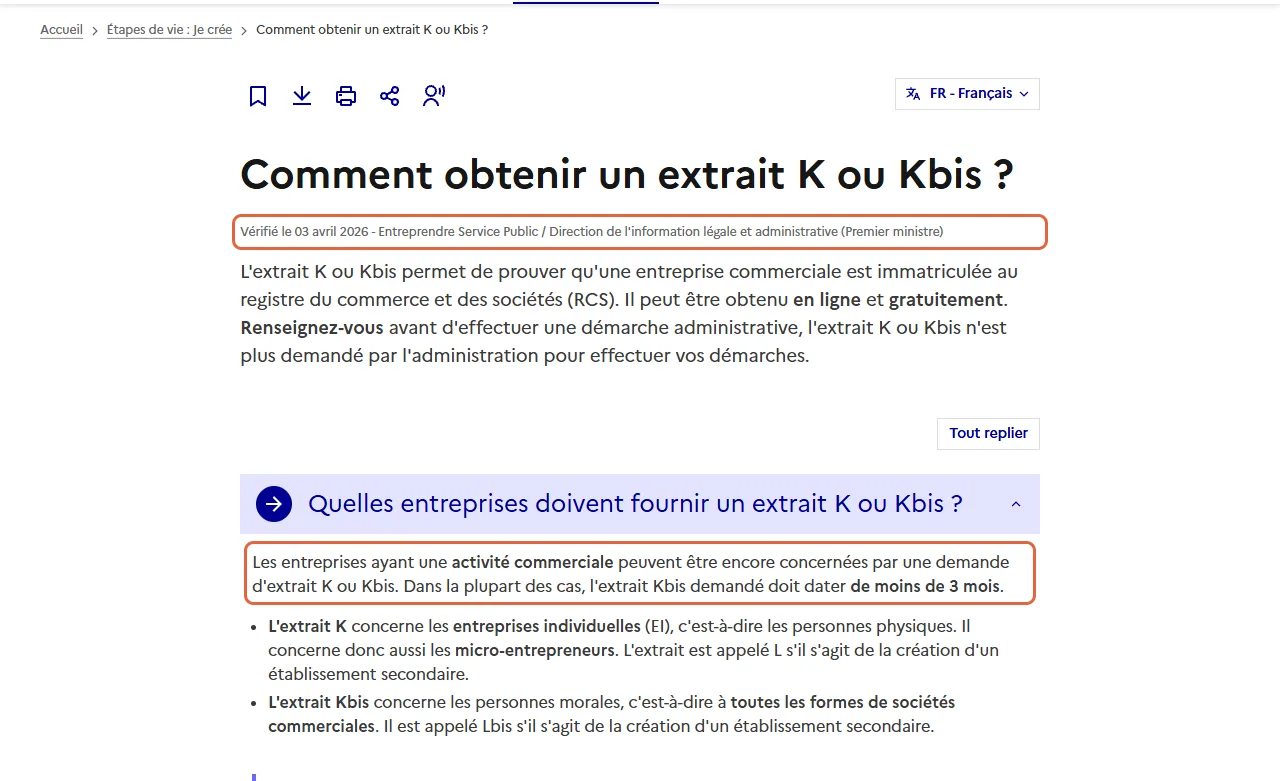 Fiche de Service Public Entreprendre sur l’extrait K ou Kbis, vérifiée le 03 avril 2026 : la phrase encadrée indique que, dans la plupart des cas, l’extrait Kbis demandé doit dater de moins de 3 mois