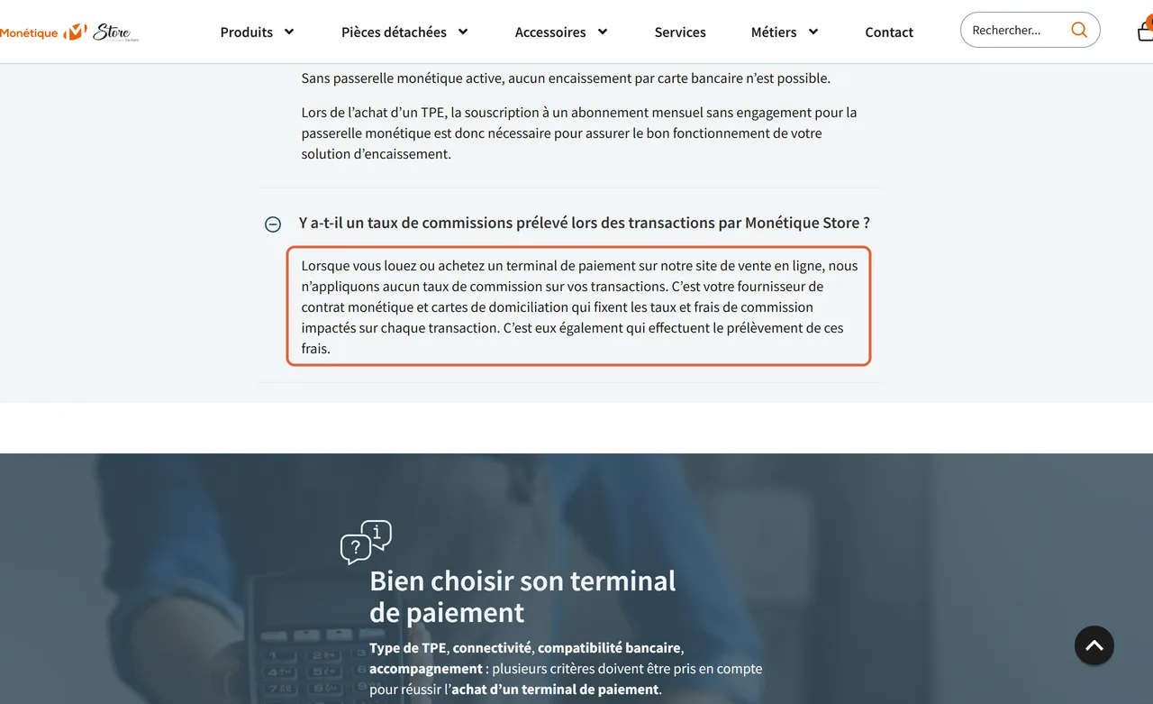 Foire aux questions de monetique-store.fr, section Passerelle monétique et commissions : la réponse indiquant que le fournisseur du contrat monétique fixe et prélève les commissions est encadrée