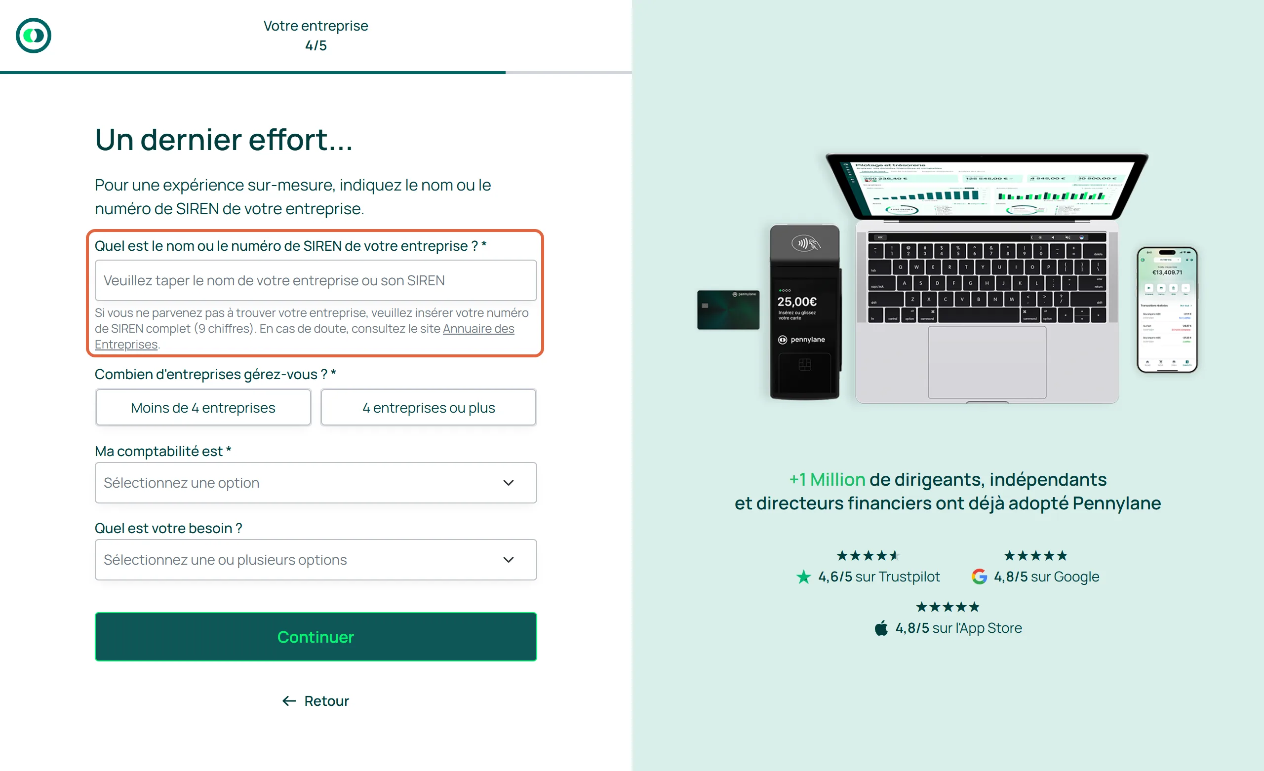Étape 4 sur 5 de l'inscription à Pennylane, Un dernier effort, avec le champ obligatoire Quel est le nom ou le numéro de SIREN de votre entreprise encadré