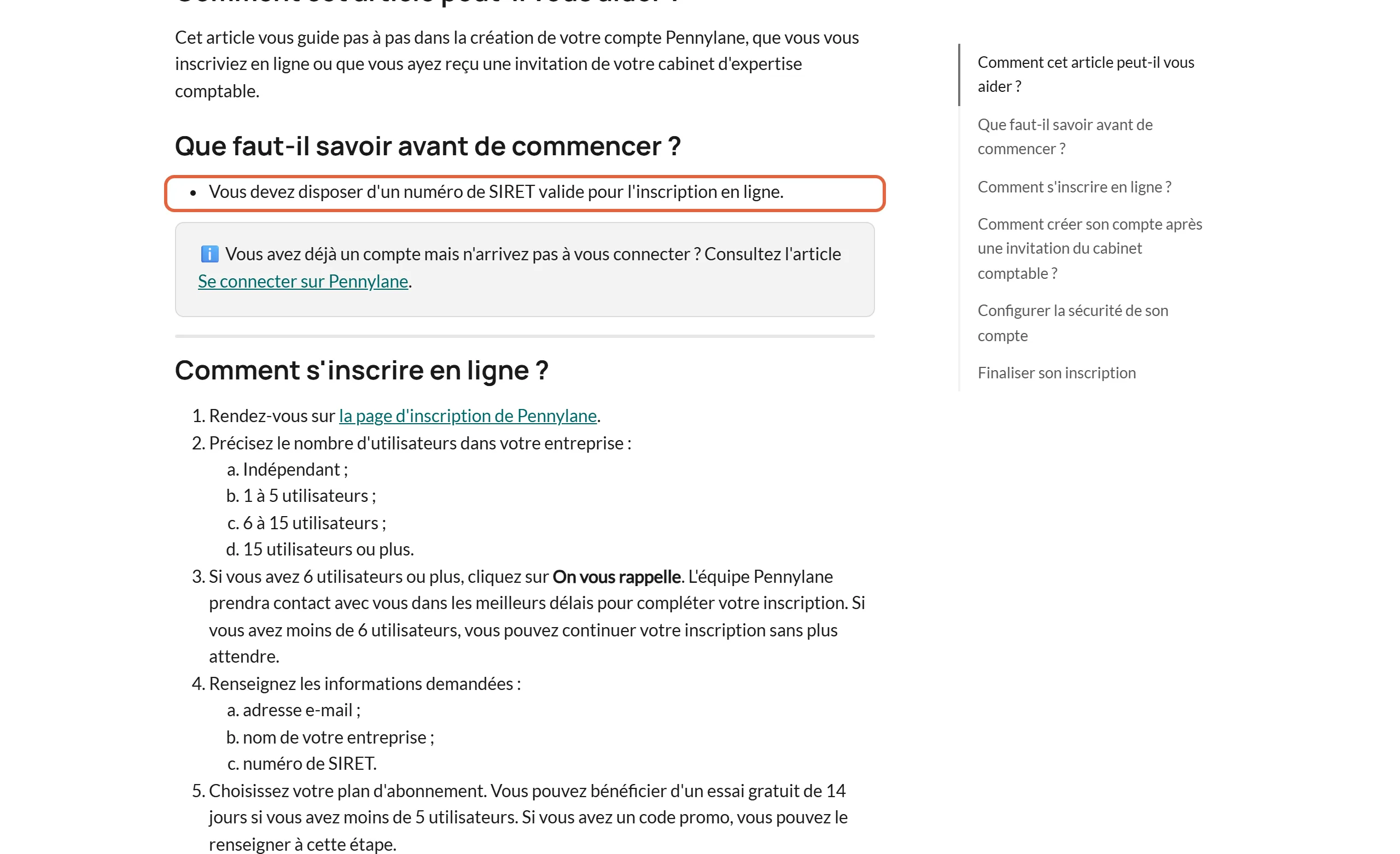 Article Créer un compte Pennylane du centre d'aide, avec la ligne encadrée : Vous devez disposer d'un numéro de SIRET valide pour l'inscription en ligne