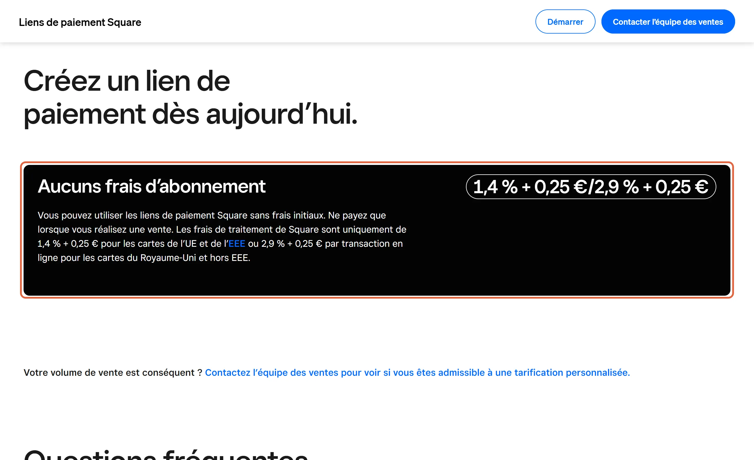 Page des liens de paiement Square : le bloc « Aucuns frais d'abonnement » est encadré, avec 1,4 % + 0,25 € pour les cartes de l'UE et de l'EEE et 2,9 % + 0,25 € pour les autres